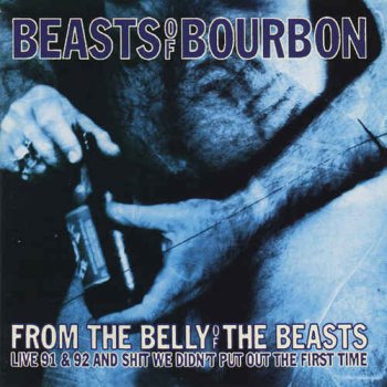 Beasts Of Bourbon - From The Belly Of The Beasts [2CD] (1993)