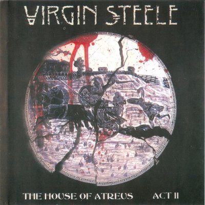 Virgin Steele - The House Of Atreus - Act II (2CD) 2000