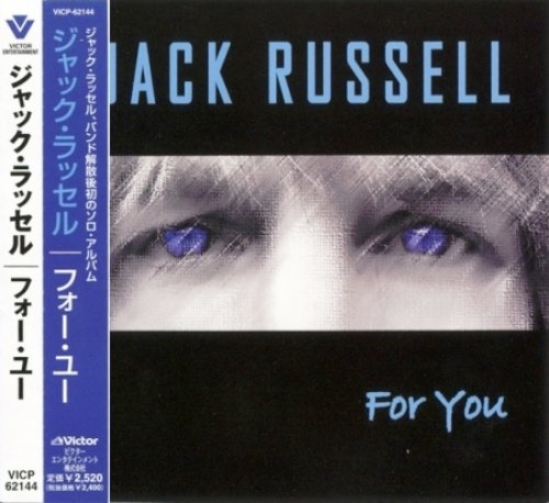 Jack Russell - For You (2002) [Japan Press]