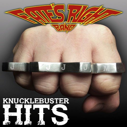 Fate's Right Band - Knuklebuster Hits (2015) [EP / Web Release]
