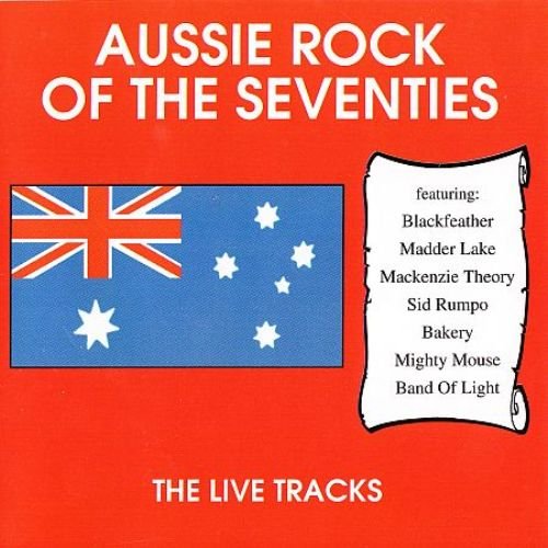Various Artists - Aussie Rock Of The Seventies: The Live Tracks (1994)
