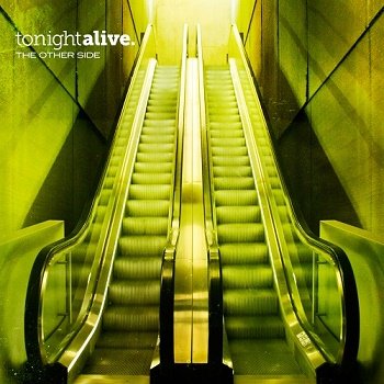 Tonight Alive - The Other Side (Japan Edition) (2013)