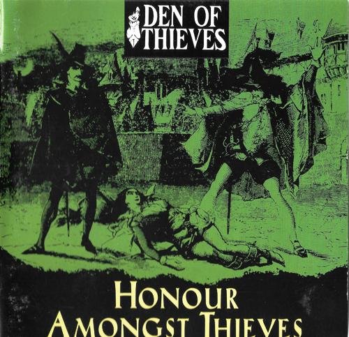 Den Of Thieves - Honour Amongst Thieves (1997)