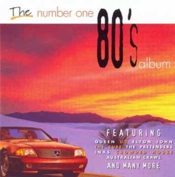 VA - The Number One 80's Album [2CD] (1997)