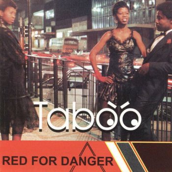 Taboo - Red For Danger (2013)