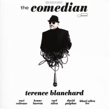Terence Blanchard - The Comedian [Original Motion Picture Soundtrack] (2017)