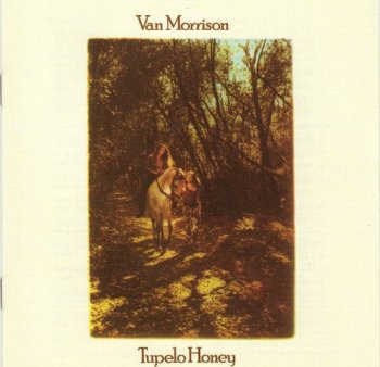 Van Morrison - Tupelo Honey (1971) [Remastered 2008]