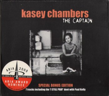 Kasey Chambers - The Captain [2CD Special Bonus Edition] (2000)