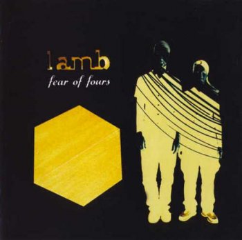 Lamb - Fear Of Fours [Australian Edition] (1999)