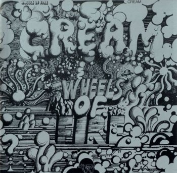 Cream - Wheels Of Fire (1968) [2CD Remastered 1998]