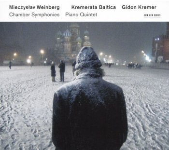Gidon Kremer & Kremerata Baltica - Mieczyslaw Weinberg: Chamber Symphonies, Piano Quintet [2CD] (2017)