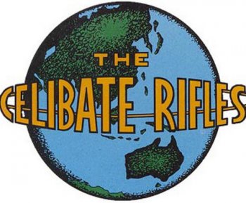 The Celibate Rifles - Collection (1983-1994)