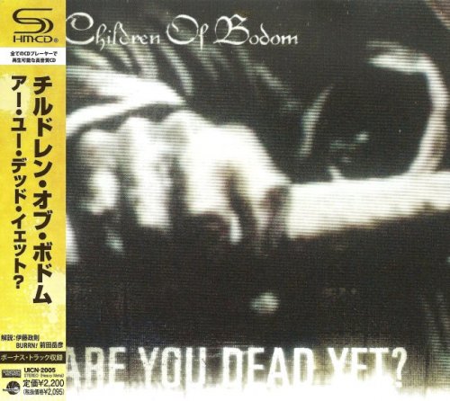 Children Of Bodom - Are You Dead Yet? [Japanese Edition] (2005) [2012]