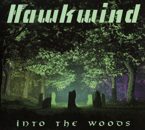 Hawkwind - Into The Woods (2017)
