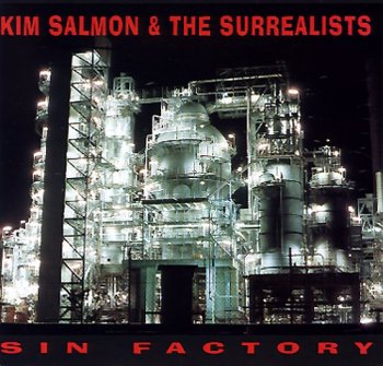 Kim Salmon & The Surrealists - Sin Factory [2CD] (1993)