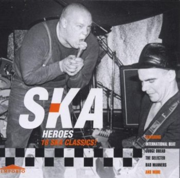 VA - Ska Heroes: 18 Ska Classics! (1996)