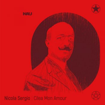 Nicola Sergio - Cilea Mon Amour (2016)
