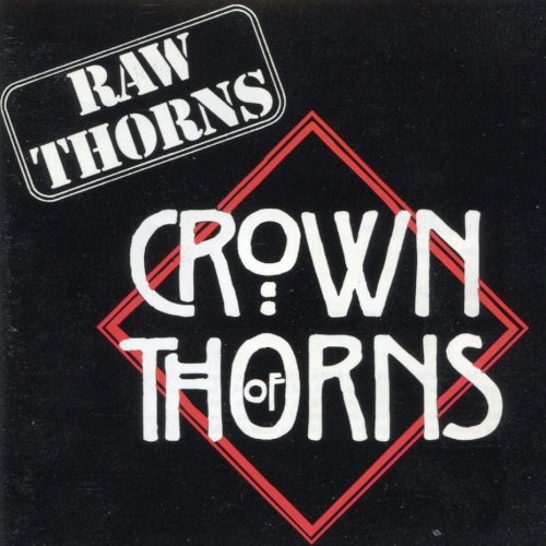 Crown Of Thorns - Raw Thorns: The Unreleased Demos (1994)