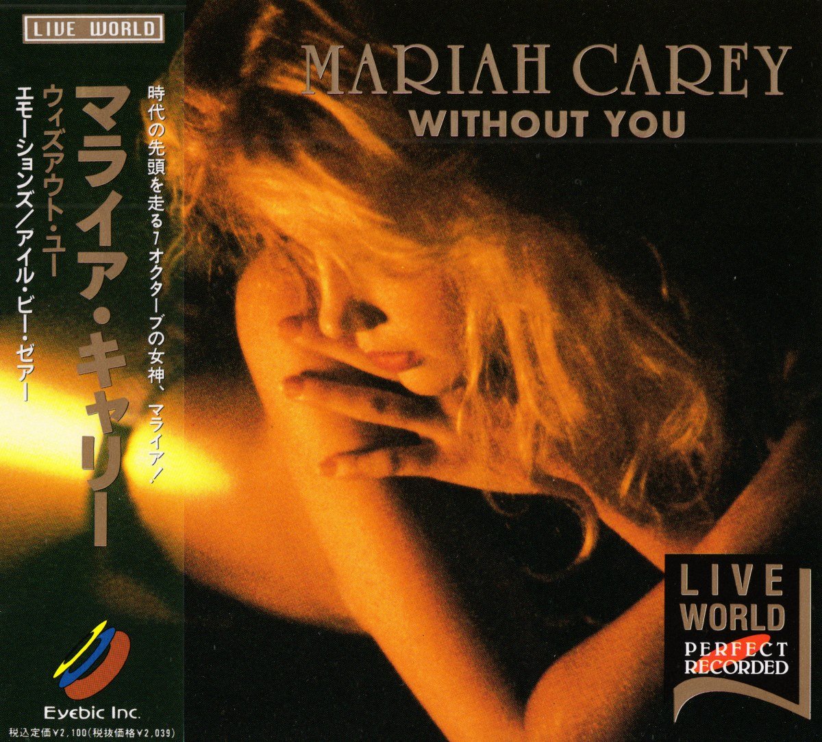 Mariah Carey - Without You: Live World [Japanese Edition] (1994 ...