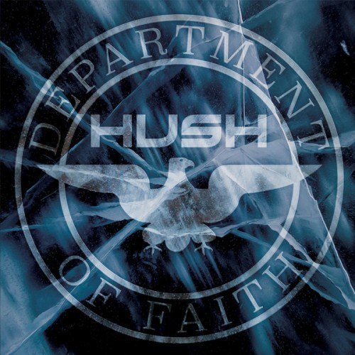 Hush - Department Of Faith (2017)
