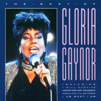 Gloria Gaynor - The Best Of Gloria Gaynor (1999)