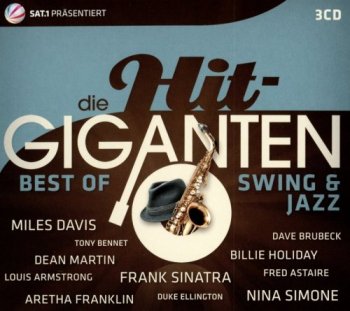 VA - Die Hit-Giganten: Best Of Swing & Jazz [3CD Box Set] (2016)