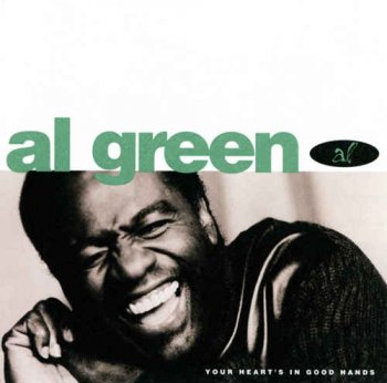 Al Green - Your Heart's in Good Hands (1995)