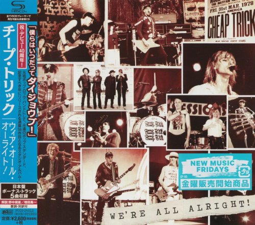 Cheap Trick - We're All Alright! [Japanese Edition] (2017)