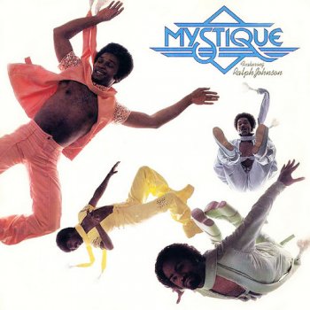 Mystique Featuring Ralph Johnson - Mystique (1977) [Remastered 2000]