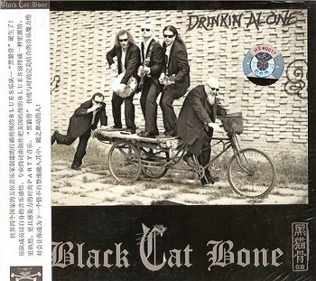 Black Cat Bone - Drinkin' Alone (2008)