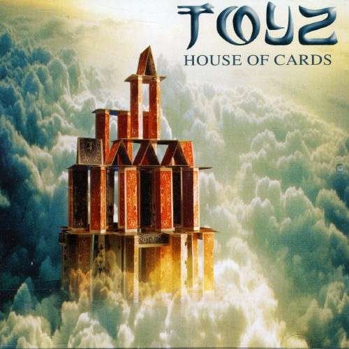 Toyz - House Of Cards (2004)