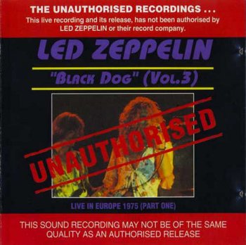 Led Zeppelin - Black Dog Volume 3 (1993) [Bootleg]