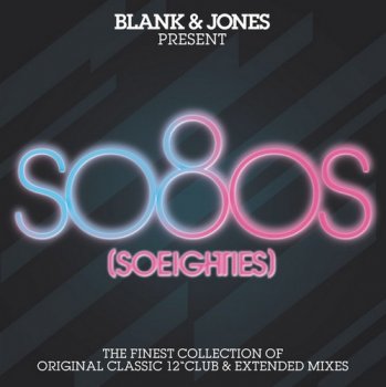 VA - Blank & Jones Presents So80s - Series Collection (2009-2016)
