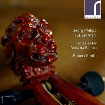Robert Smith - Georg Philipp Telemann: Fantasias for Viola da Gamba (2017) [HDtracks]