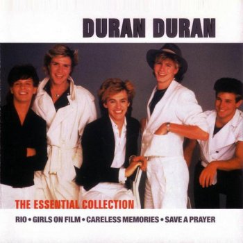Duran Duran - The Essential Collection (2007)