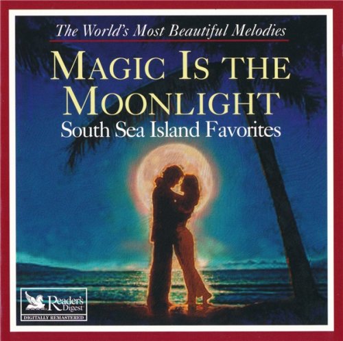 VA - Magic Is The Moonlight/ South Sea Island Favorites (2000)