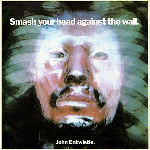 John Entwistle (The Who) - Smash Your Head Against the Wall (1971)