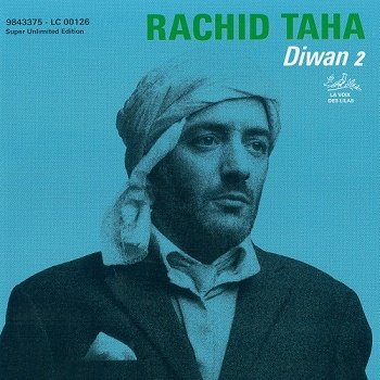 Rachid Taha - Diwan 2 (2006)