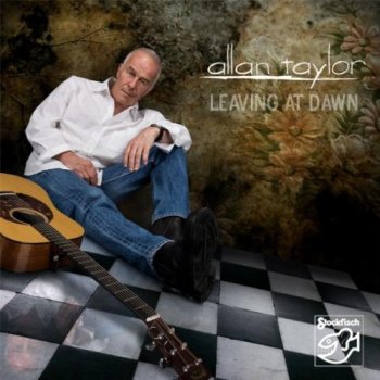 Allan Taylor - Leaving At Dawn (2009) SACD