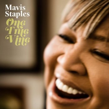 Mavis Staples - One True Vine (2013) [HDtracks]