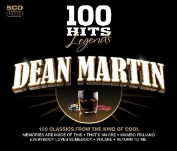 Dean Martin - 100 Hits Legends [5CD Box Set] (2009)