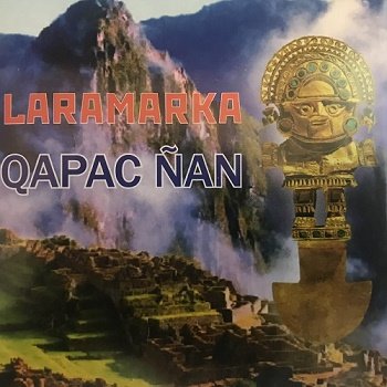 Laramarka - Qapac Nan (2015)