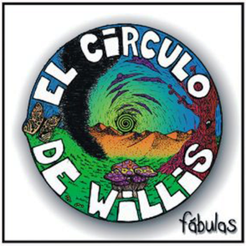 El Circulo De Willis - Fabulas (2012)