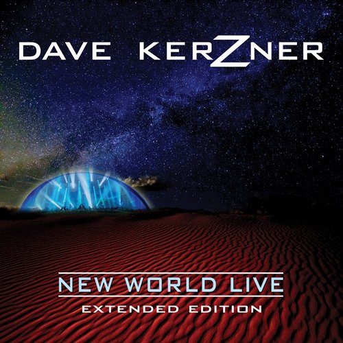 Dave Kerzner - New World Live (2016) [Extended Edit. / Web Release]
