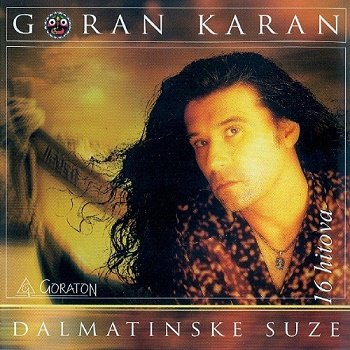 Goran Karan - Dalmatinske Suze (2007)