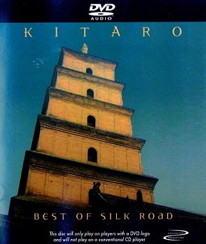 Kitaro - Best of Silk Road [DVD-Audio] (2003)