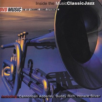 VA - Inside The Music: Classic Jazz [DVD-Audio] (2001)