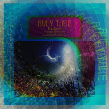 Avey Tare - Eucalyptus (2017) [Hi-Res]