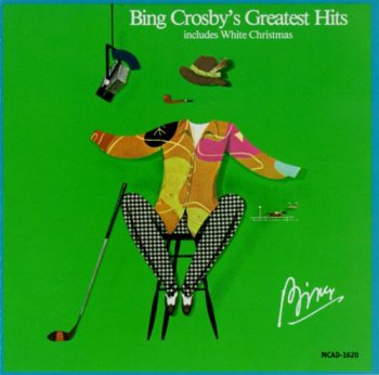 Bing Crosby - Bing Crosby's Greatest Hits (1977) [Reissue 1988]
