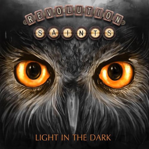 Revolution Saints - Light In The Dark [Deluxe Edition] (2017)